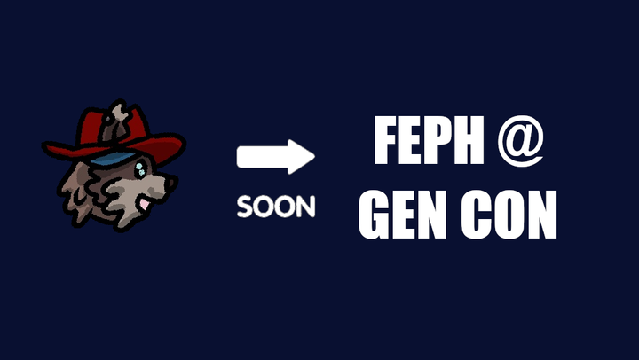 Raccoon with red brimmed hat and ear piercing in emoji style, followed by a SOON emoji and the words FEPH @ GEN CON